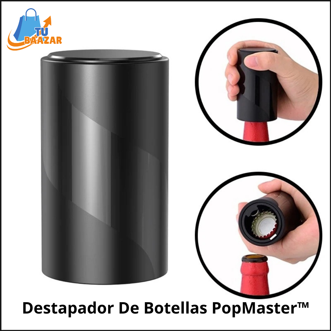 Destapador De Botellas PopMaster™